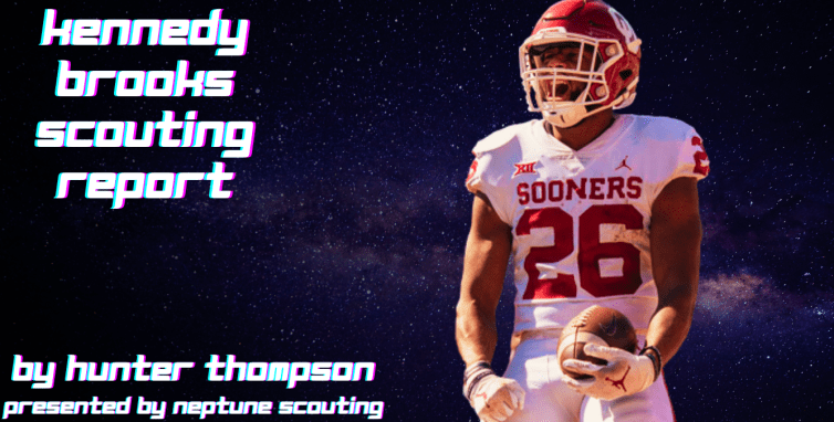 Kennedy Brooks Scouting&nbsp;Report